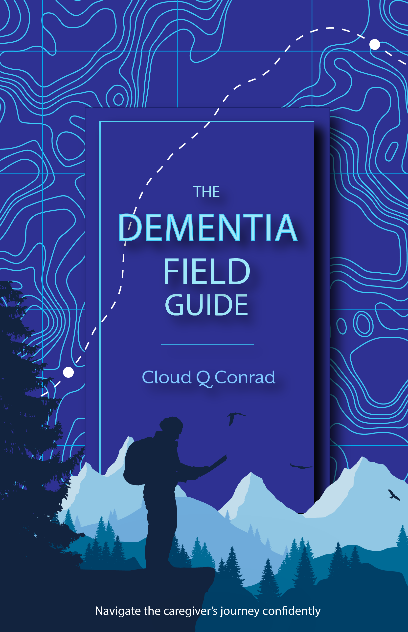 THE DEMENTIA FIELD GUIDE